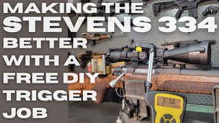 Making the Stevens 334 Better With a free DIY trigger job [upl. by Sergius827]