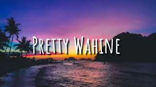 OShen  Pretty Wahine Lyrics 🎵 [upl. by Maurene]