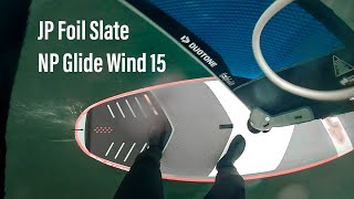 Strapless Windsurf Foiling  JP Foil Slate  Neilpryde Glide Wind 15 [upl. by Raddy]