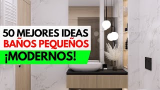 ✅ 50 Mejores IDEAS para BAÑOS PEQUEÑOS MODERNOS  Baños Pequeños Ideas Decoración [upl. by Inaej]