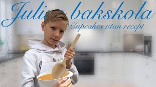 Julius bakskola del 1 cupcakes utan recept [upl. by Oinotla]