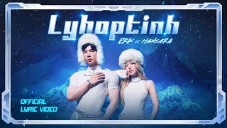 ERIK x HAN SARA  Lyhoptinh  Lyric Video [upl. by Unni]