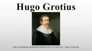 Hugo Grotius [upl. by Nyral297]