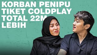 KRONOLOGI PENIPUAN TIKET COLDPLAY  TOTAL 22M [upl. by Coussoule]