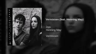 Juju  Vermissen feat Henning May [upl. by Faucher576]