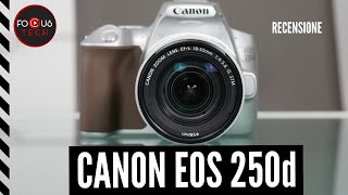 CANON EOS 250D recensione da ACQUISTARE una REFLEX ECONOMICA nel 2021 [upl. by Rob383]