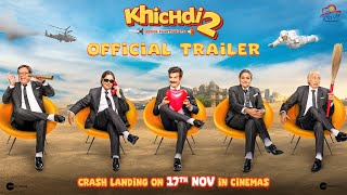 Khichdi 2 Official Trailer  Supriya JD Rajeev Anang Vandana Kirti  In Cinemas on 17 November [upl. by Chloette]