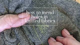 How to Mend Holes in Knit Fabric [upl. by Ainav]