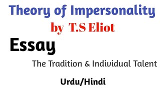 Theory of Impersonality by TS Eliot in UrduHindi [upl. by Carrissa]