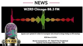 WZRDNews Court upholds 11 million for investigator who refused to change findings on CPD shootings [upl. by Mcneil]