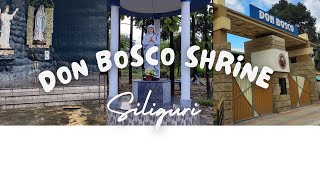 DON BOSCO SHRINE Siliguri SankenMemoryMaker [upl. by Sybley]