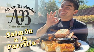 SALMÓN A LA PARRILLA Como hacer el mejor salmón asado a la parrilla  Alvaro Barrientos [upl. by Mimajneb927]