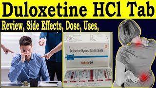 Duloxetine Hydrochloride Tablets 20 mg 30 mg  Duloxetine 20 mg Reviews  Uses Side Effects Dose [upl. by Atnomed74]