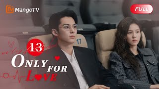 【ENG SUB】EP13 Bai Lu Was Surprised why Dylan Wang Suddenly Appeared  Only For Love MangoTV English [upl. by Bicknell]