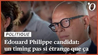 Edouard Philippe candidat un timing pas si étrange que ça [upl. by Phenice]