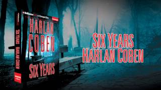 Six Years by Harlan Coben [upl. by Uni]