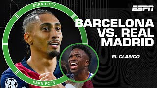 El Clasico Expectations for Real Madrid vs Barcelona  ESPN FC [upl. by Maureene]