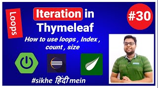 Iteration in Thymeleaf  how to loop in thymeleaf  Spring boot Tutorial in HIndi [upl. by Eelitan302]