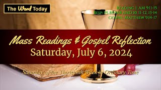 Todays Catholic Mass Readings amp Gospel Reflection  Saturday July 6 2024 [upl. by Fanning699]