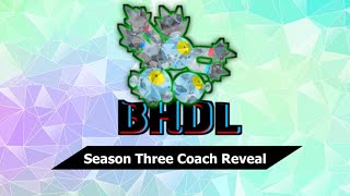 Official Season 3 Coach Reveal  Battle Hub Draft League [upl. by Mcarthur]