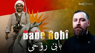 Alend Hazim  Babê Rohî \ ئەلند حازم  بابێ رۆحی [upl. by Willi]