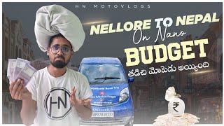 Nano Is A Emotion  Nano లో Nepal Ride Budget ఎంత అయ్యింది   Nepal ఎలా రావాలి   HN motovlogs [upl. by Kered924]