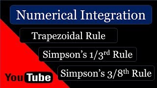 Numerical Integration  Trapezoidal Simpsons 13 and 38 Weddles rule  Problem1  Important [upl. by Adorne531]