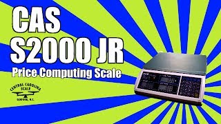 CAS S2000 JR Price Computing Scale Overview [upl. by Archie]