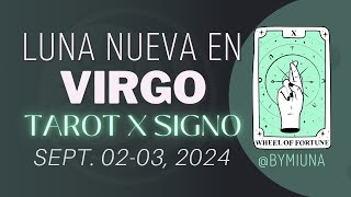 🌑♍Luna Nueva en Virgo  Sept 0203 2024  ByMiuna🌙 [upl. by Ennaxxor]