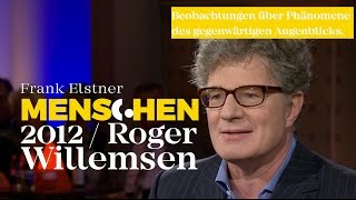 Momentum  Roger Willemsen  Frank Elstner  Menschen [upl. by Nitsu]