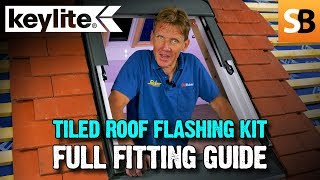 Keylite Tiled Roof Flashing Kit  Full Fitting Guide [upl. by Carline671]