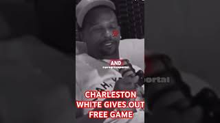 Charleston White gives Women some free game Be more like the MODERN WOMEN runyamouth [upl. by True]