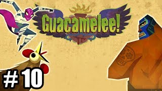 Juguemos Guacamelee Ep10  Árbol del Tule [upl. by Smoht]