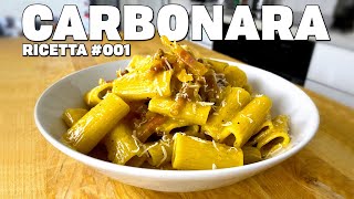 RICETTA CARBONARA  La VERA ricetta della tradizione Romana  RICETTE BOMBA 001 [upl. by Aicilegna337]