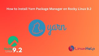 How to install Yarn Package Manager on Rocky Linux 92 [upl. by Euqinemod322]