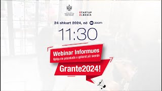 Webinar Informues i datës 24 Shkurt mbi GRANTE 2024 [upl. by Peterman]