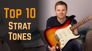 10 Strat Tones You Should Know If You Own A Stratocaster [upl. by Corvese214]