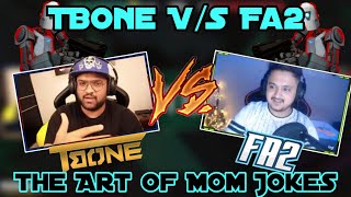 TBone VS Fa2 Mom Joke Compilation 🤣🤣 [upl. by Aonehc]