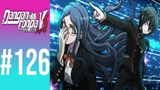 BLIND Lets Play Danganronpa V3 Killing Harmony 126  Refute It [upl. by Rubma]