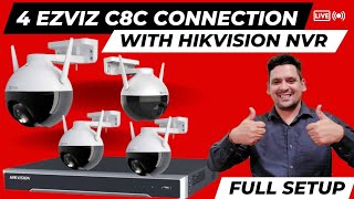 4 Ezviz C8C Wifi Camera Connection with Hikvision NVR Full setup  EZVIZ wifi cctv camera setup [upl. by Alethea]