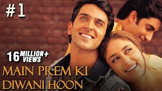 Main Prem Ki Diwani Hoon Full Movie  Part 117  Hrithik Kareena  Hindi Movies [upl. by Anyahc329]