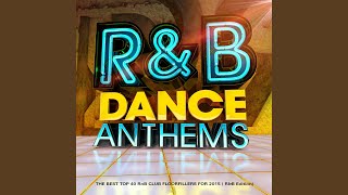 R amp B Dance Anthems Continuous Mix [upl. by Halli]