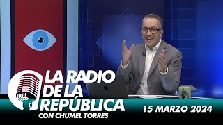 LA RADIO 20  15 DE MARZO DEL 2024  EL PULSO DE LA REPÚBLICA [upl. by Magda41]