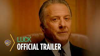 Luck  Trailer  HBO Original Series  Warner Bros Entertainment [upl. by Tterrag]