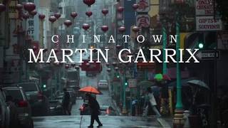 Martin Garrix  Chinatown Original mix [upl. by Teufert28]