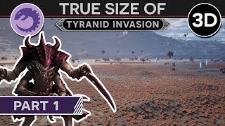 True Size of a Tyranid Invasion Part 1 3D Documentary [upl. by Dorotea]