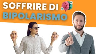 Disturbo da BIPOLARISMO che cosè [upl. by Sherourd]