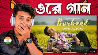 Indian Guy 🇮🇳 Reacting Borbaad বরবাদ  Shakib Khan  Prince Mahmud X Alif  Arshad Adnan [upl. by Flanders]