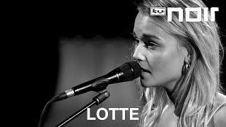 Lotte  Alles zieht vorbei live bei TV Noir [upl. by Eleaffar]