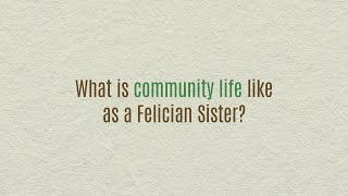 What is community life like as a Felician Sister [upl. by Muna]